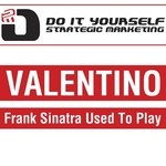 cover: Valentino - Frank Sinatra Used To Play