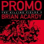 cover: Promo|Brian Acardy|Weirdo|Phil Omanski - The Killing Fields 2