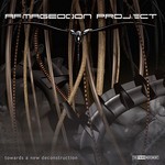 cover: Armageddon Project - Towards A New Deconstruction