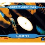 cover: Groove Brothers - Work