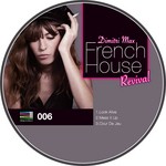 cover: Dimitri Max - The French House Revival EP