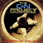 cover: C&n Project|Ofra Haza - The Queen Of The Tel Aviv