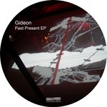 cover: Gideon - Past Present EP