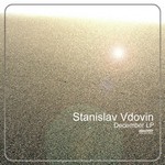 cover: Stanislav Vdovin - December LP