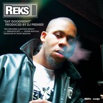 cover: Reks - Say Goodnight