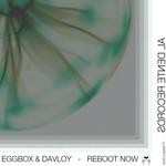 cover: Davloy|Eggbox - Reboot Now