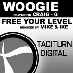 cover: Craig G|Woogie - Free Your Level