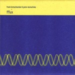 cover: Bretschneider, Frank|Peter Duimelinks - Fflux