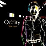 cover: Oddity - Twisted