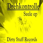 cover: Drehkontrolle - Seele EP