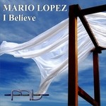 cover: Mario Lopez - I Believe