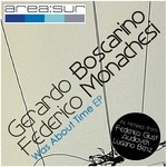 cover: Gerardo Boscarino & Federico Monachesi - Was About Time EP