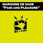 cover: Marquise De Sade - Pain And Pleasure