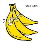 cover: Josh Wink - When A Banana Was Just A Banana