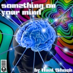 cover: Absolut|Dual Shock|Netstream - Something On Your Mind