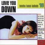 cover: Dj Fierce - Love You Down: Booty Bass Ballads '99