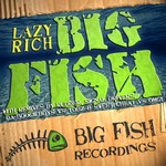 cover: Lazy Rich - Big Fish