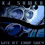 cover: Kj Sawka - Live At Chop Suey