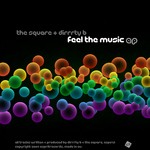 cover: Dirrrty B|Square, The - Feel The Music EP