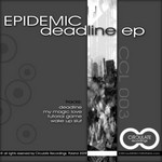 cover: Epidemic - Deadline EP