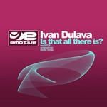 cover: Ivan Dulava - Is That All There Is?