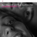 cover: Dj Yellow|Astrid Suryanto - Intermission EP