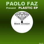 cover: Paolo Faz - Plastic EP