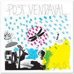 cover: Dilo - Post Vendaval