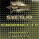 cover: Svetlio - Ignorance EP