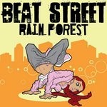 cover: Beat Street - Rain Forest