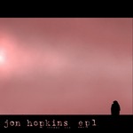 cover: Jon Hopkins - EP1