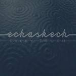 cover: Echaskech - Every Touch