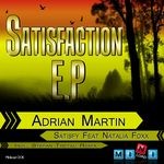 cover: Adrian Martin - Satisfaction EP