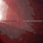 cover: Marconi Union - A Lost Connection