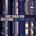 cover: Chris Thomas King - Revelations