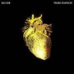 cover: Bullion - Young Heartache EP