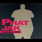 cover: Aquilaganja|Wonk - Phat Jak