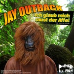 cover: Jay Outback - Ich Glaub Mich Laust Der Affe