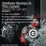 cover: Curious George & The Agent - Back It Up EP