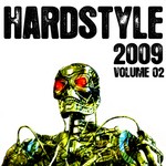 cover: Adaro|Alpha|Beat Providers|Crypsis|Evanti|Kold Konexion|Ran D - Hardstyle 2009: Volume 02