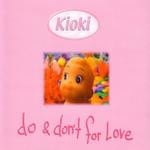 cover: Kioki - Do & Don't For Love