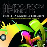 cover: Various|Gabriel & Dresden - Toolroom Knights Mixed By Gabriel & Dresden (unmixed tracks)