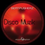 cover: The Beatpusherz - Disco Muzik