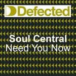 cover: Soul Central - Need U Now