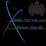 cover: Lyck|Mellow Trax - Phuture Vibes 09