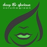 cover: Various - Deep & Glorious - Volume Green