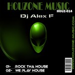 cover: Dj Alex F - Houz 014