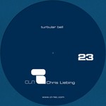 cover: Chris Liebing - Turbular Bell