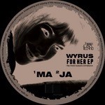 cover: Wyrus - For Her EP