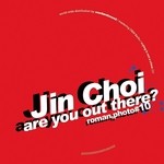 cover: Jin Choi - Are You Out There?